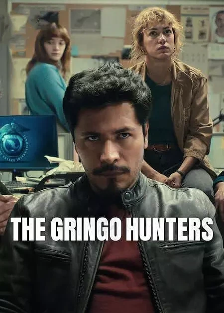 The Gringo Hunters: ¿Quién logra escapar del destino en México?